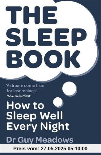 The Sleep Book: How to Sleep Well Every Night