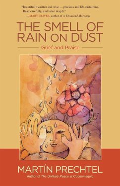 The Smell of Rain on Dust von North Atlantic Books,U.S.