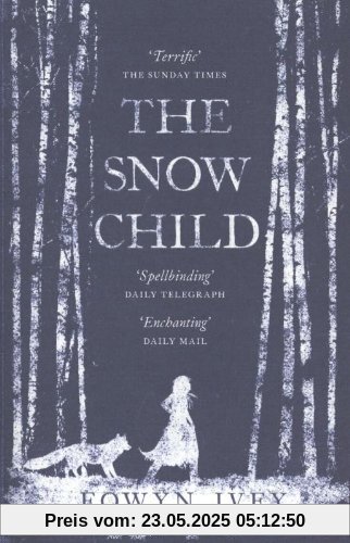 The Snow Child The Snow Child