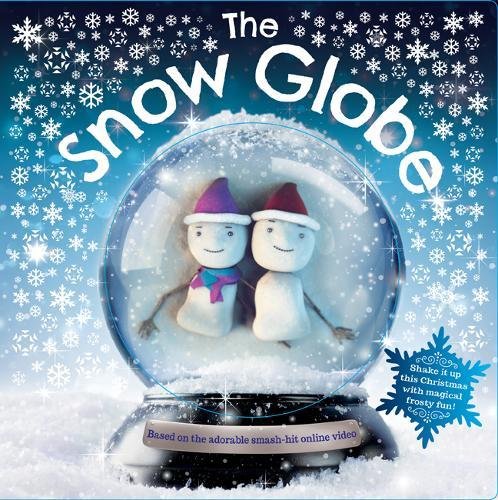 The Snow Globe von Igloo Books Ltd
