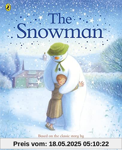 The Snowman: The Book of the Classic Film