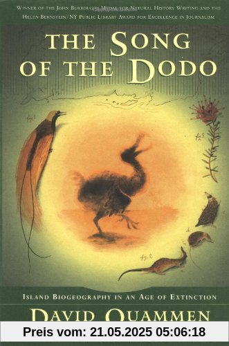 The Song of the Dodo: Island Biogeography in an Age of Extinctions