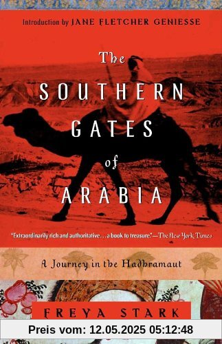 The Southern Gates of Arabia: A Journey in the Hadhramaut: A Journey in the Hadramaut (Modern Library Paperbacks)