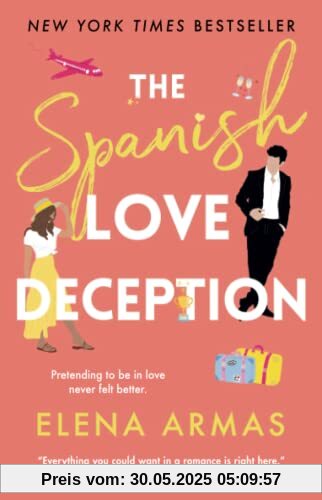 The Spanish Love Deception: A Novel