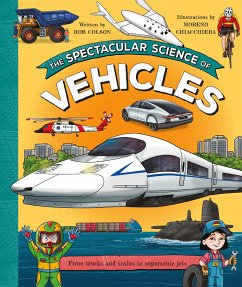 The Spectacular Science of Vehicles von Kingfisher