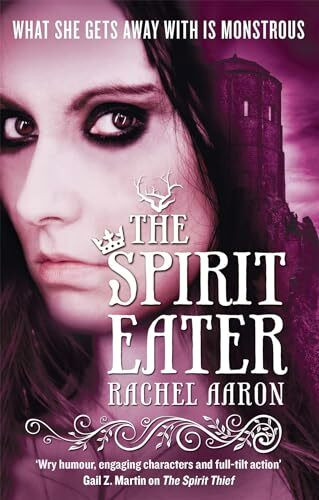 The Spirit Eater: The Legend of Eli Monpress: Book 3