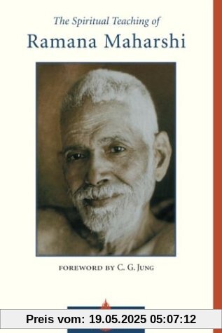 The Spiritual Teaching of Ramana Maharshi