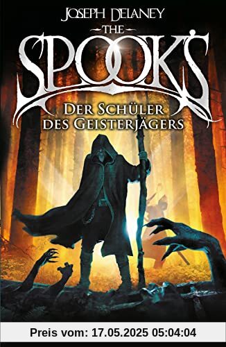 The Spook's 1: Der Schüler des Geisterjägers. Eine temporeiche Abenteuergeschichte über den Kampf gegen Hexen und Dämonen. Neuauflage der erfolgreichen Spook-Jugendbuchreihe. Dark Fantasy ab 12. The Spook's 1: Der Schüler des Geisterjägers. Eine temporeiche Abenteuergeschichte über den Kampf gegen Hexen und Dämonen. Neuauflage der erfolgreichen Spook-Jugendbuchreihe. Dark Fantasy ab 12.