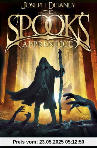 The Spook's Apprentice: Book 1 (The Wardstone Chronicles, Band 1)