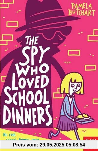 The Spy Who Loved School Dinners