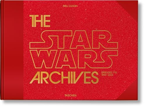 The Star Wars Archives. 1999–2005 von TASCHEN
