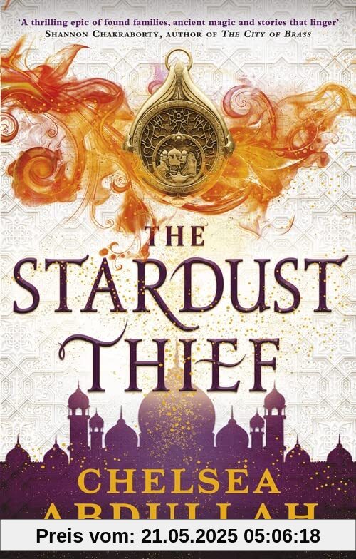 The Stardust Thief: A SPELLBINDING DEBUT FROM FANTASY'S BRIGHTEST NEW STAR (The Sandsea Trilogy)