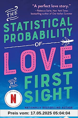 The Statistical Probability of Love at First Sight: soon to be a major Netflix film