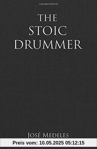 The Stoic Drummer