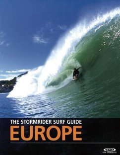 The Stormrider Surf Guide Europe von Low Pressure Publishing