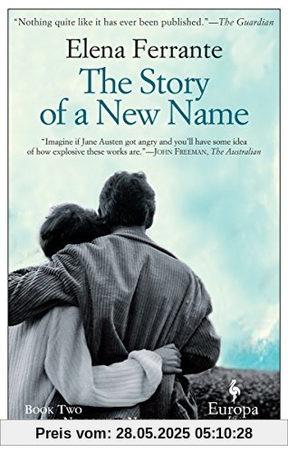 The Story of a New Name: Neapolitan Novels, Book Two