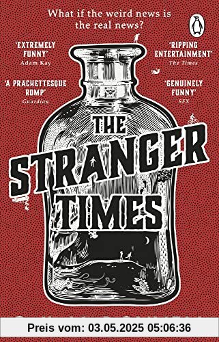 The Stranger Times: A dark and hilarious escapist read for fans of Terry Pratchett