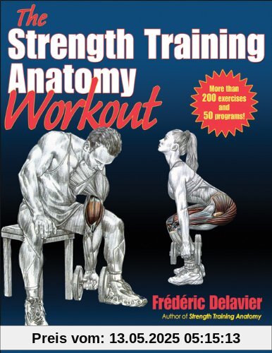 The Strength Training Anatomy Workout The Strength Training Anatomy Workout