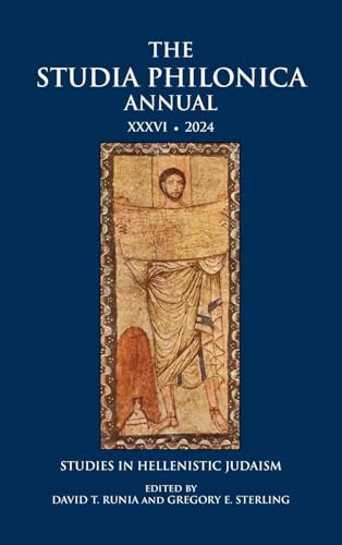 The Studia Philonica Annual XXXVI, 2024 von SBL Press