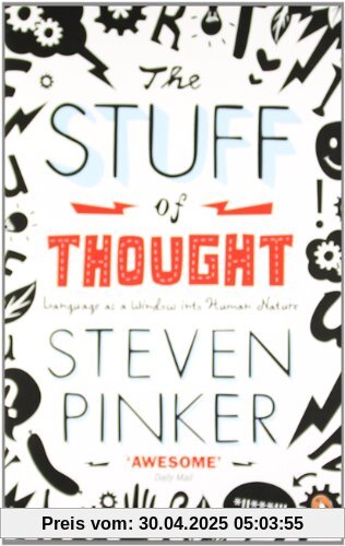 The Stuff of Thought: Language as a Window into Human Nature (Penguin Press Science)