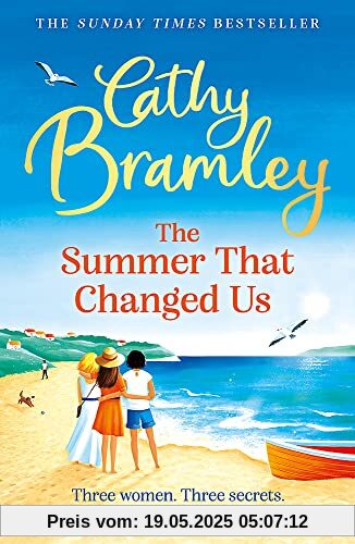 The Summer That Changed Us: The brand new uplifting and escapist read from the Sunday Times bestselling storyteller