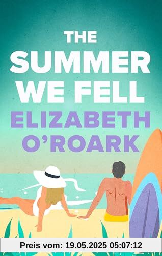 The Summer We Fell: A deeply emotional romance full of angst and forbidden love