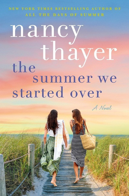 The Summer We Started Over The Summer We Started Over