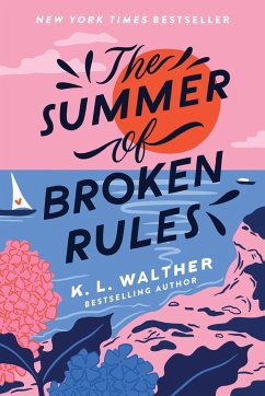 The Summer of Broken Rules von Dorling Kindersley UK