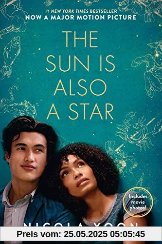 The Sun Is Also a Star Movie Tie-in Edition