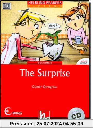 The Surprise, mit 1 Audio-CD: Helbling Readers Red Series / Level 2 (A1)