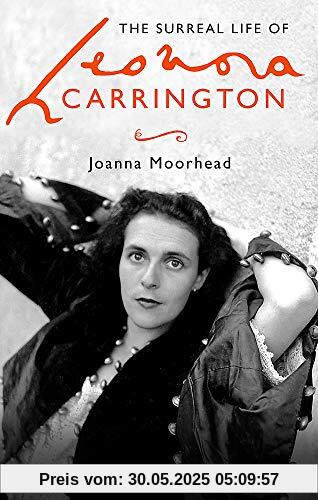 The Surreal Life of Leonora Carrington