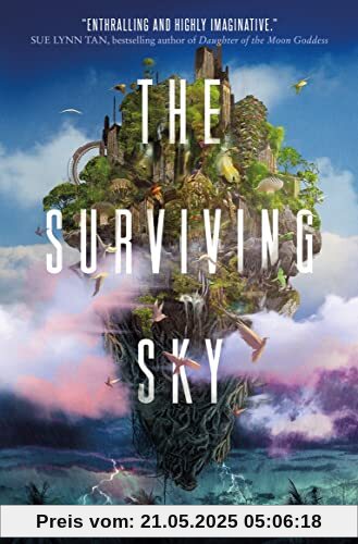 The Surviving Sky (Rages Trilogy, 1)