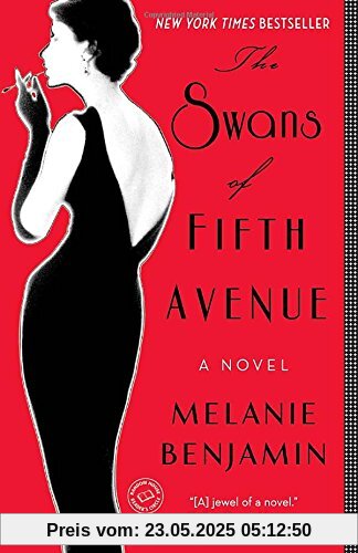 The Swans of Fifth Avenue: A Novel