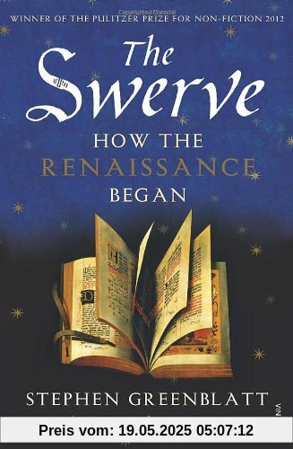 The Swerve: How the Renaissance Began