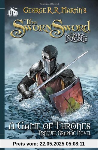 The Sworn Sword: The Graphic Novel (A Game of Thrones)