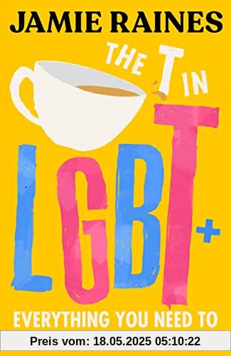 The T in LGBT: Everything you need to know about being trans