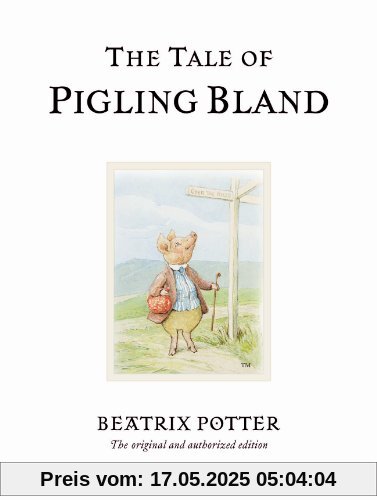 The Tale of Pigling Bland (Beatrix Potter Originals, Band 15)