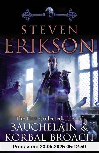 The Tales Of Bauchelain and Korbal Broach, Vol 1 (Malazan Empire)