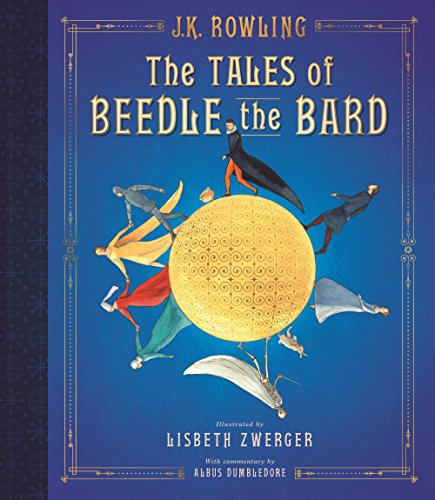 The Tales of Beedle the Bard: The Illustrated Edition (Harry Potter)