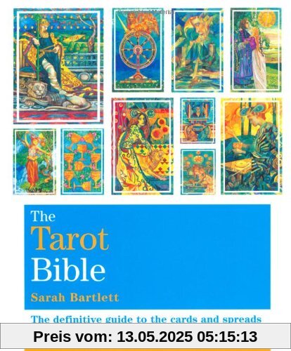 The Tarot Bible (The Godsfield Bible Series)