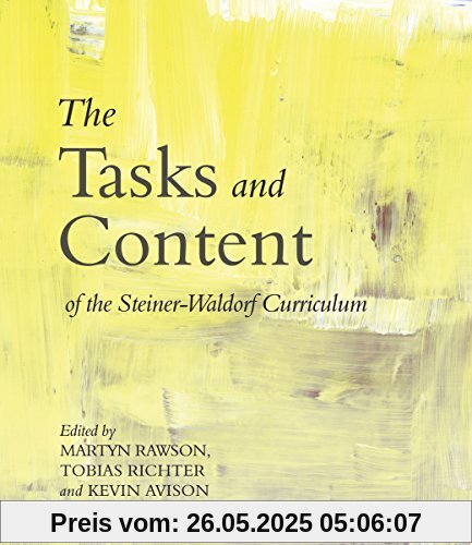 The Tasks and Content of the Steiner-Waldorf Curriculum