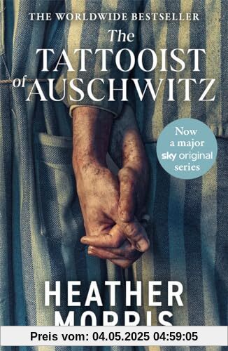 The Tattooist of Auschwitz. Film Tie-In: Now a major Sky TV series