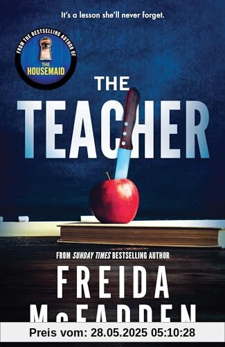The Teacher: From the Sunday Times Bestselling Author of The Housemaid