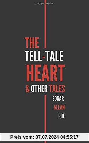 The Tell-Tale Heart & Other Tales