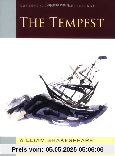 The Tempest (Oxford School Shakespeare)