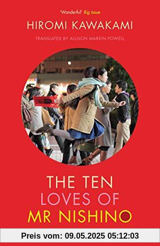 The Ten Loves of Mr Nishino