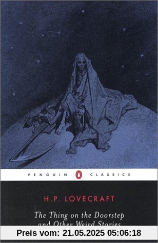 The Thing on the Doorstep and Other Weird Stories (Penguin Twentieth-Century Classics)