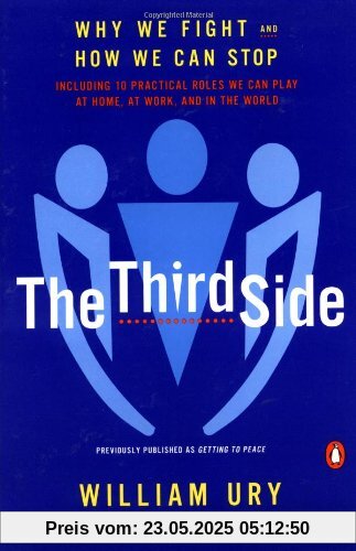 The Third Side: Why We Fight and How We Can Stop