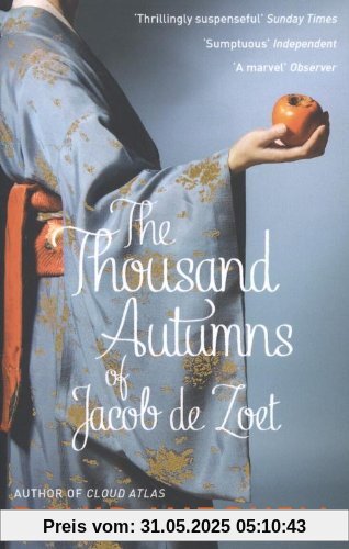 The Thousand Autumns of Jacob de Zoet The Thousand Autumns of Jacob de Zoet