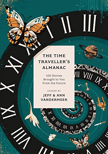 The Time Traveller's Almanac: 100 Stories Brought to You from the Future (Anthos) von Apollo